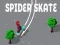 Juego Skate Araña en línea