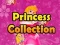 Juego Colección de Princesas en línea