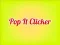 Juego Pop It Clicker en línea