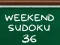 Juego Sudoku de Fin de Semana 36 en línea