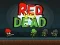 Juego Rojo contra Muertos en línea