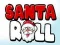 Juego Rodar a Santa en línea
