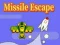 Juego Escape de misiles en línea