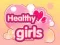 Juego Chicas saludables en línea
