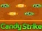 Juego Candy Strike en línea