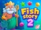 Juego Historia de Peces 2 en línea