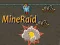 Juego MineRaid en línea