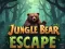 Juego Escape del oso de la jungla en línea
