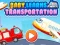 Juego El bebé aprende transporte en línea