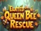 Juego Rescate de la Reina Abeja Elevada en línea