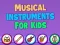 Juego Instrumentos musicales para niños en línea