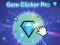 Juego Gema Clicker Pro en línea