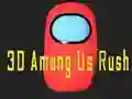 Juego 3D Entre Nosotros Rush en línea Juego 3D Entre Nosotros Rush en línea