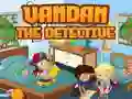 Juego Vandan el detective en línea Juego Vandan el detective en línea