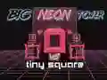 Juego Gran Torre Neón vs Pequeño Cuadrado en línea Juego Gran Torre Neón vs Pequeño Cuadrado en línea