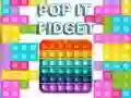 Juego Pop It Fidget en línea Juego Pop It Fidget en línea