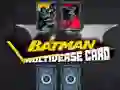 Juego Carta Multiverso Batman en línea