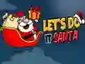 Juego Hagámoslo, Santa en línea Juego Hagámoslo, Santa en línea