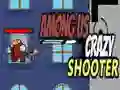 Juego Tirador Loco Entre Nosotros en línea Juego Tirador Loco Entre Nosotros en línea