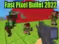 Juego Bala Pixel Rápida 2022 en línea