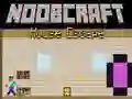 Juego Noobcraft: Escape de la Casa en línea Juego Noobcraft: Escape de la Casa en línea