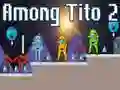 Juego Entre Tito 2 en línea Juego Entre Tito 2 en línea