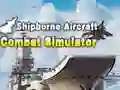 Juego Simulador de combate aéreo embarcado en línea
