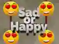 Juego Triste o Feliz en línea Juego Triste o Feliz en línea