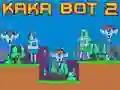 Juego Kaka Bot 2 en línea Juego Kaka Bot 2 en línea
