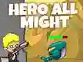 Juego Héroe Todo Poderoso en línea Juego Héroe Todo Poderoso en línea