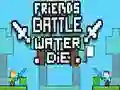 Juego Batalla de Amigos: El Agua Muere en línea