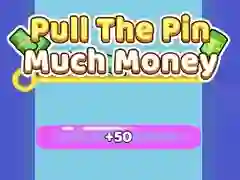 Juego Saca El Pin Mucho Dinero en línea
