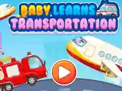 Juego El bebé aprende transporte en línea Juego El bebé aprende transporte en línea