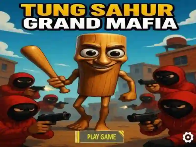 Juego Tung Sahur Grand Mafia en línea Juego Tung Sahur Grand Mafia en línea