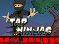 Juego Tocar Ninjas en línea