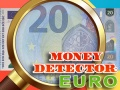 Juego Detector de Dinero Euro en línea
