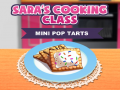 Juego La Clase de Cocina de Sara: Mini Pop-Tarts en línea