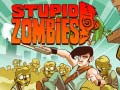 Juego Zombis Estúpidos en línea
