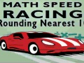 Juego Carrera de Matemáticas Rápida: Redondeo a 10 en línea