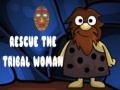 Juego Rescata a la mujer tribal en línea