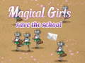 Juego Chicas Mágicas Salvan la Escuela en línea