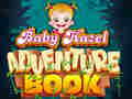 Juego El Libro de Aventuras de Bebé Hazel en línea