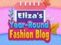 Juego El blog de moda de Eliza durante todo el año en línea