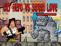 Juego Héroe de la Ciudad contra Amor Callejero en línea