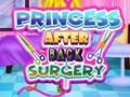 Juego Princesa después de la cirugía de espalda en línea