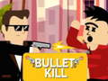 Juego Muerte por Bala en línea