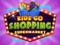 Juego Los niños van de compras al supermercado en línea