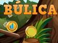 Juego Bulica en línea