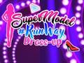 Juego Vestir a la Supermodelo para la Pasarela en línea