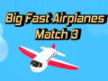 Juego Grandes Rápidos Aviones Match 3 en línea